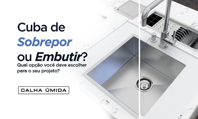 Cover Image for Sobrepor ou Embutir: Qual Cuba escolher?