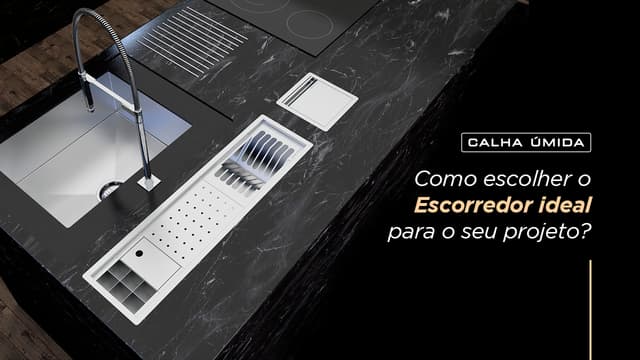 Cover Image for Como escolher o Escorredor ideal para o seu projeto